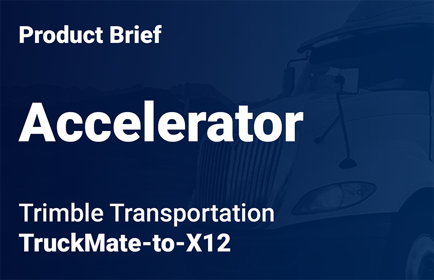 TruckMate Accelerator product brief