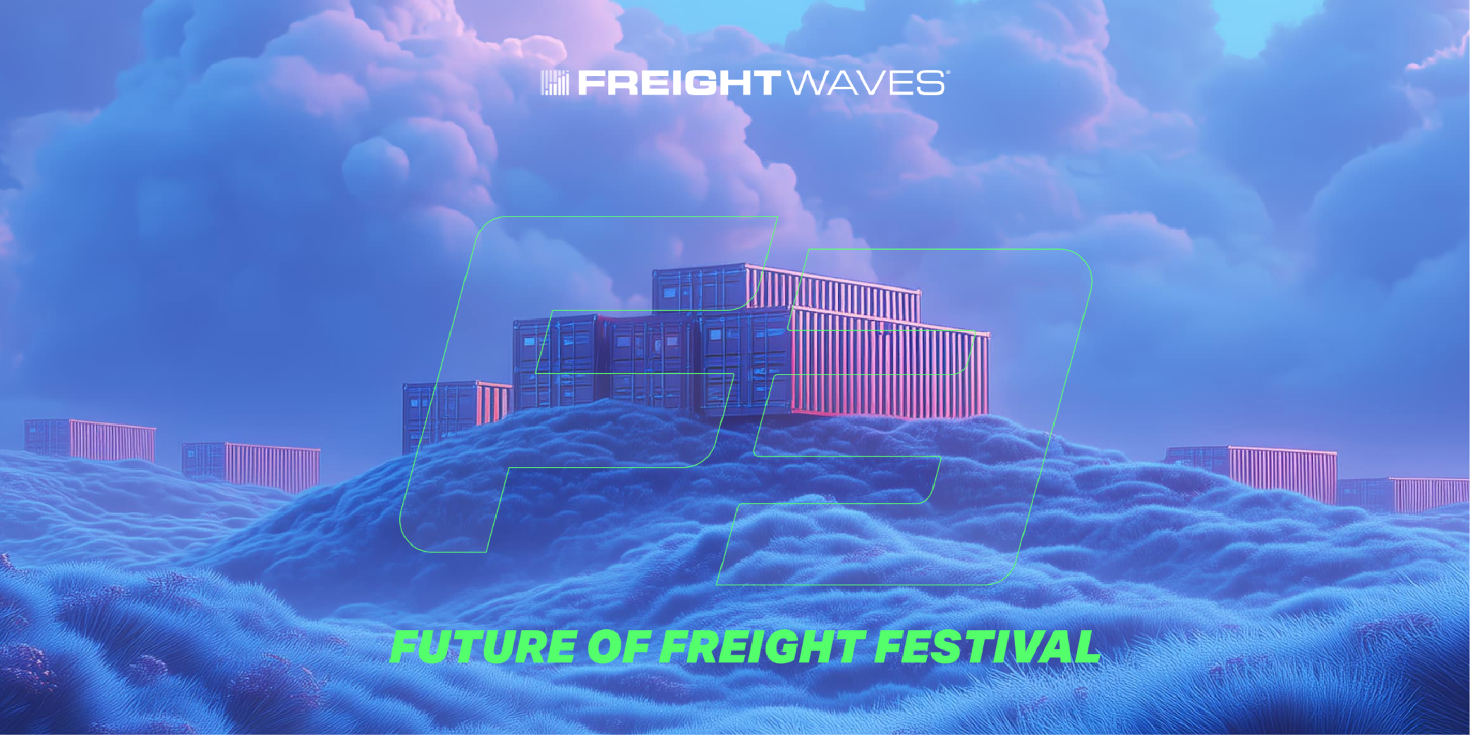 Freightwaves F3: Future of Freight Festival