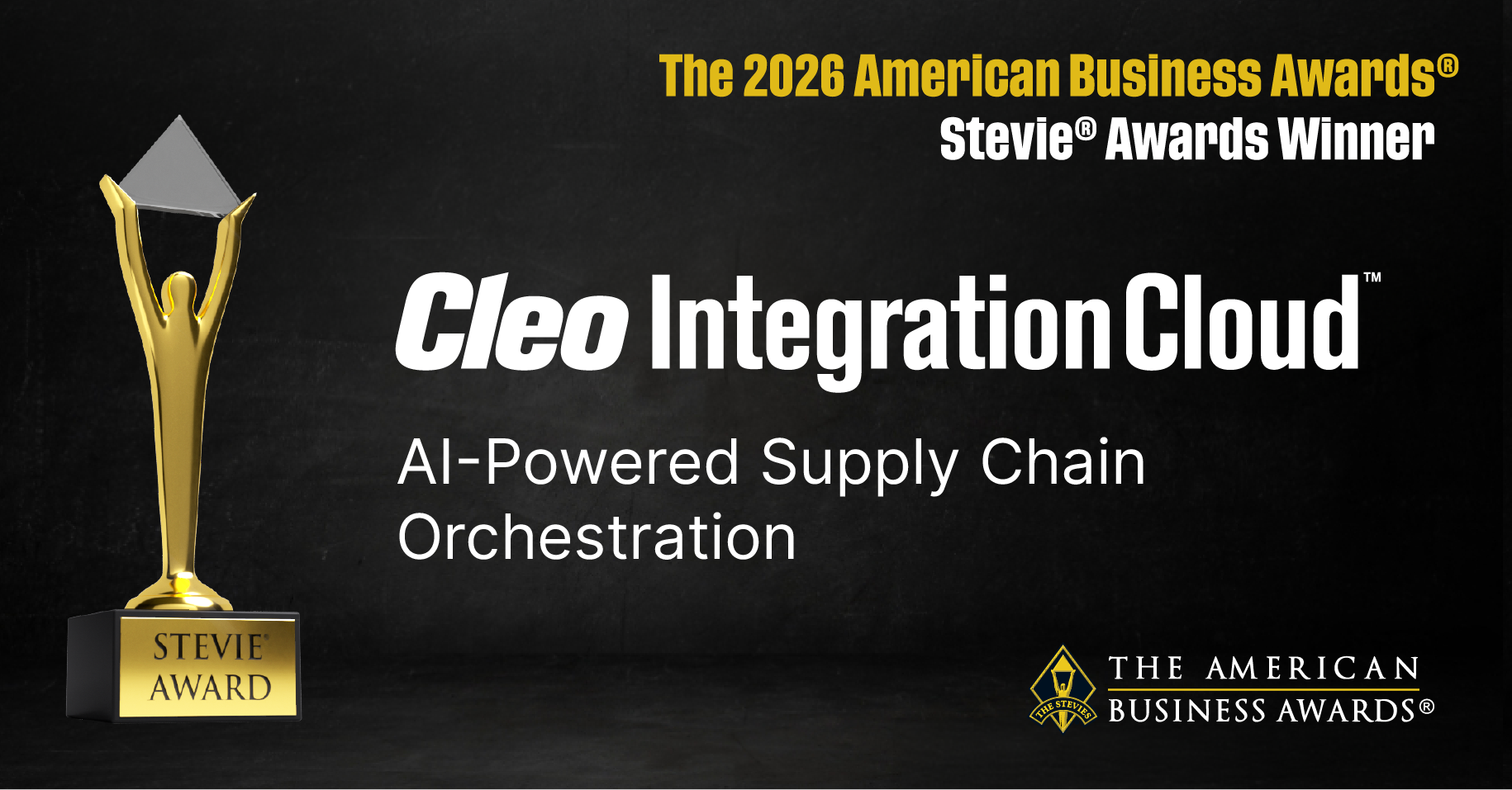 The American Business Awards® named Cleo a Gold Stevie® Award winner in the Supply Chain Management Solution category.