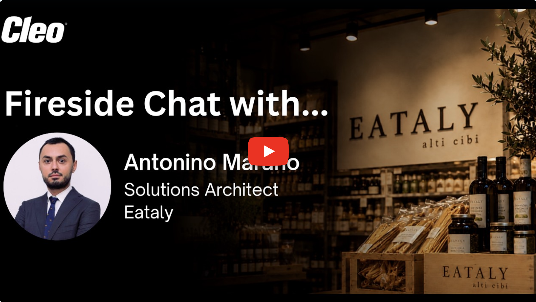 cleo fireside chat with antonio at eataly webinar thumbnail